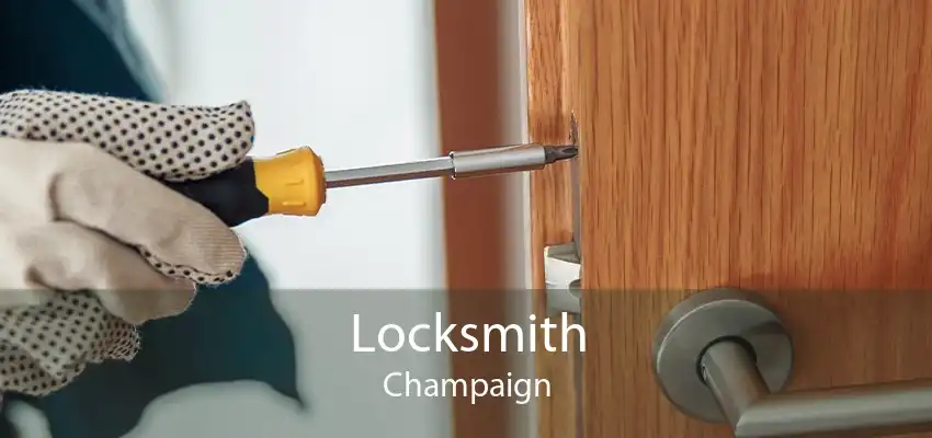 Locksmith Champaign